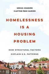 Homelessness is a Housing Problem: